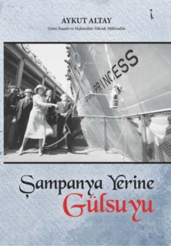 Şampanya Yerine Gülsuyu | Aykut Altay | İkinci Adam Yayınları