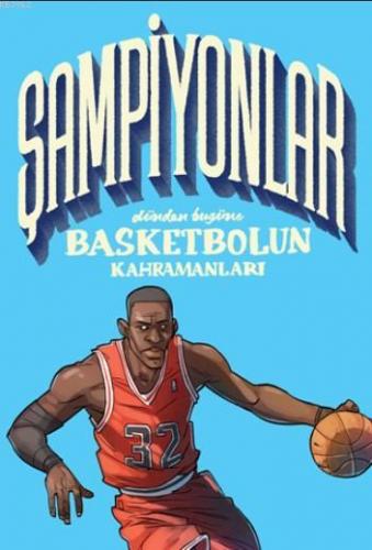 Şampiyonlar - Dünden Bugüne Basketbolun Kahramanları | Luca Cognolato 