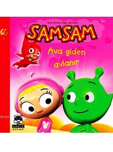 Samsam 5; Ava Giden Avlanır +8 Yaş | Serge Bloch | Marsık Yayıncılık