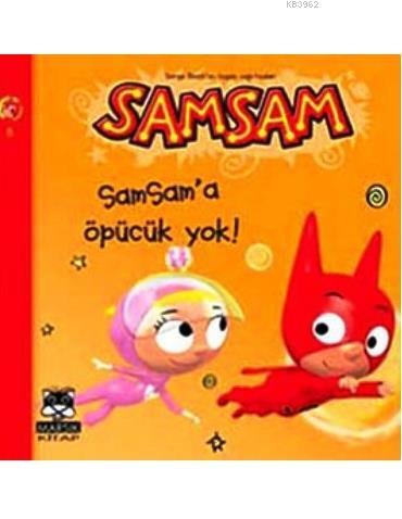 Samsam 7; Samsam'a Öpücük Yok +8 Yaş | Serge Bloch | Marsık Yayıncılık