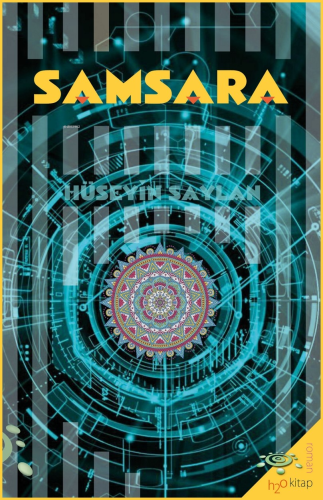 Samsara | Hüseyin Saylan | h2o kitap