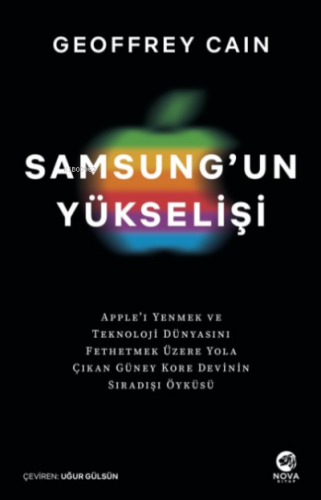 Samsung’un Yükselişi | Geoffrey Cain | Nova Kitap