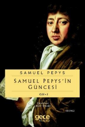 Samuel Pepypsin Güncesi Cilt | Samuel Pepys | Gece Kitaplığı Yayınları