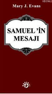 Samuel'in Mesajı | Mary J. Evans | Haberci Basın Yayın