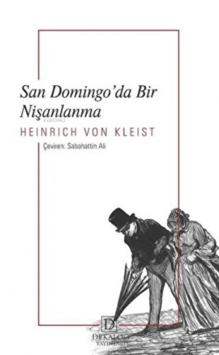 San Domingo’da Bir Nişanlanma | H. Von Kleist | Dekalog Yayınları