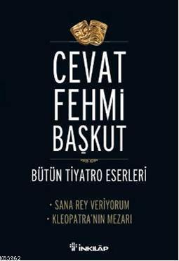 Sana Rey Veriyorum - Kleopatra'nın Mezarı | Cevat Fehmi Başkut | İnkıl