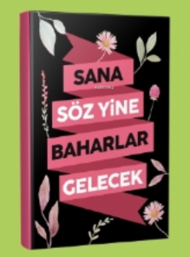 Sana Söz Baharlar Gelecek Çizgili Defter | | Mor Kelebek