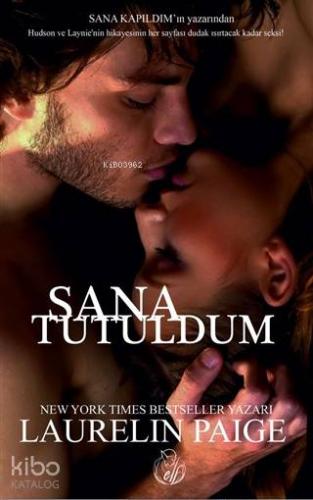 Sana Tutuldum | Laurelin Paige | Elf Yayınları