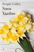 Sana Yazdım | Sezgin Güleç | Cinius Yayınları