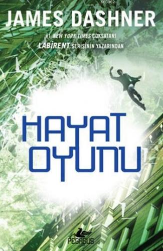 Sanalağ 3 - Hayat Oyunu | James Dashner | Pegasus Yayıncılık