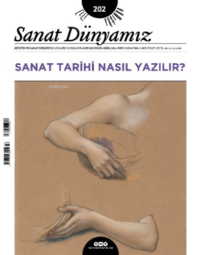 Sanat Dünyamız 202 - Eylül - Ekim 2024 | | Yapı Kredi Yayınları ( YKY 