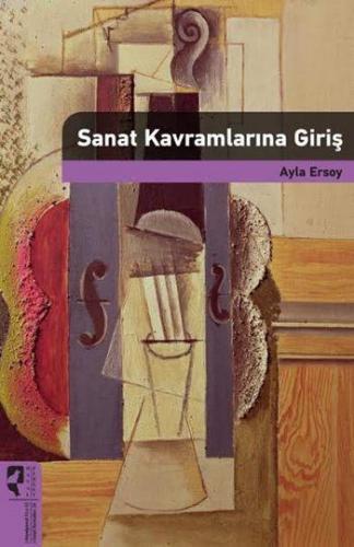 Sanat Kavramlarına Giriş | Ayla Ersoy | HayalPerest Yayınevi