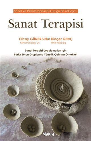 Sanat Terapisi | Olcay Güner | Yakın Kitabevi Yayınları