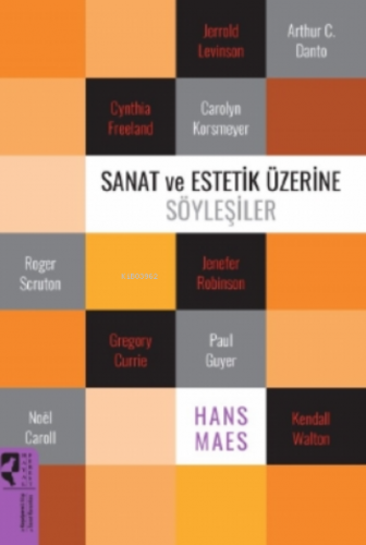 Sanat ve Estetik Üzerine Söyleşiler | Hans Maes | HayalPerest Yayınevi