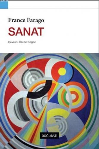 Sanat | France Farago | Doğu Batı Yayınları