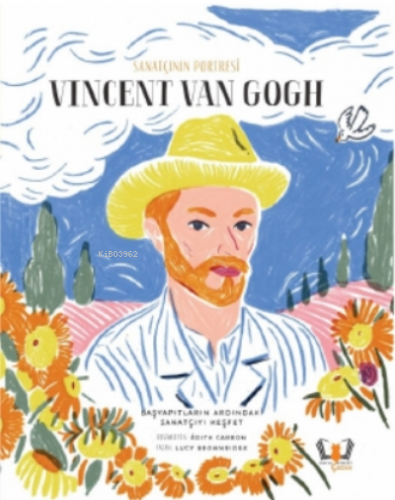 Sanatçının Portresi Vincent van Gogh | Lucy Brownridge | HayalPerest Y