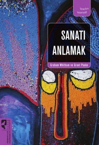 Sanatı Anlamak | Graham Whitham | HayalPerest Yayınevi