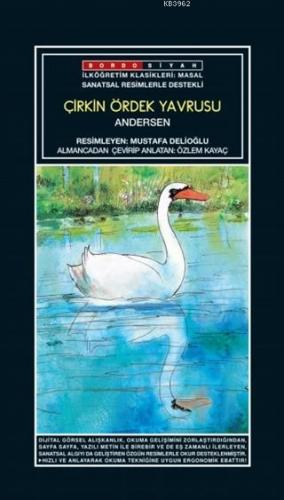 Sanatsal Resimli Çirkin Ördek Yavrusu; Andersen Masalları | Andersen |