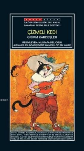 Sanatsal Resimli Çizmeli Kedi; Grimm Masalları | Grimm Kardeşler | Bor