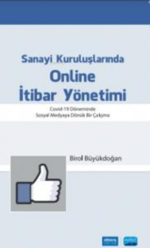 Sanayi Kuruluşlarında Online İtibar Yönetimi | Birol Büyükdoğan | Nobe