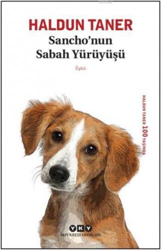 Sancho'nun Sabah Yürüyüşü | Haldun Taner | Yapı Kredi Yayınları ( YKY 