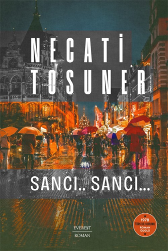 Sancı.. Sancı.. | Necati Tosuner | Everest Yayınları