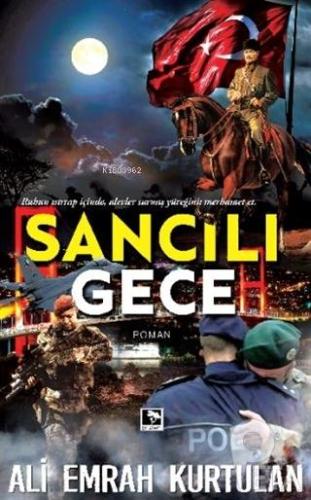 Sancılı Gece | Ali Emrah Kurtulan | Çınaraltı Yayın Dağıtım