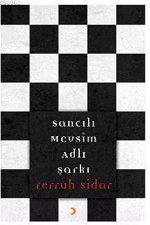 Sancılı Mevsim Adlı Şarkı | Ferruh Sidar | Cinius Yayınları