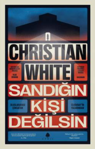 Sandığın Kişi Değilsin | Christian White | April Yayıncılık