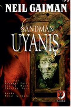 Sandman 10 - Uyanış | Neil Gaiman | Laika Yayıncılık