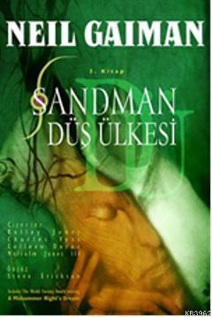 Sandman 3| Düş Ülkesi | Neil Gaiman | Laika Yayıncılık