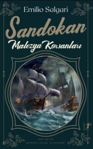 Sandokan Malezya Korsanları | Emilio Salgari | Artemis Yayınları