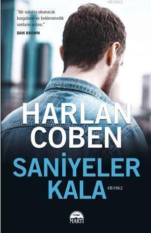 Saniyeler Kala | Harlan Coben | Martı Yayınları