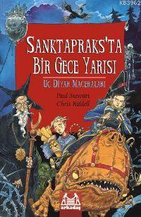 Sanktapraks'ta Bir Gece Yarısı; Uç Diyar Maceraları III. Kitap | Chris