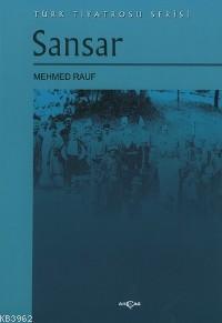 Sansar | Mehmed Rauf | Akçağ Basım Yayım Pazarlama