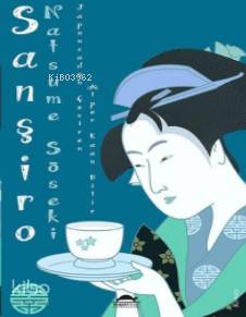 Sanşiro | Natsume Soseki | Maya Kitap