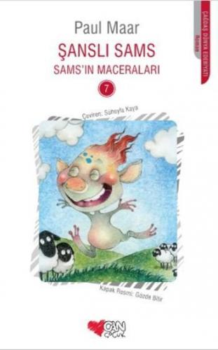 Şanslı Sams; Sams'ın Maceraları 7 | Paul Maar | Can Çocuk Yayınları