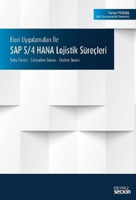 SAP S-4 HANA Lojistik Süreçleri | Taner Yüksel | Seçkin Yayıncılık