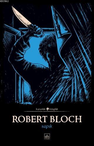 Sapık | Robert Bloch | İthaki Yayınları