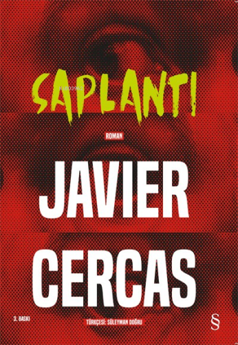 Saplantı | Javier Cercas | Everest Yayınları