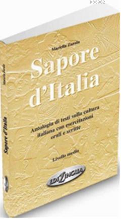 Sapore dItalia (İtalyanca orta seviye konuşma ve Yazma) | Mariella Zur