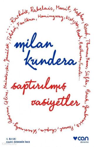 Saptırılmış Vasiyetler | Milan Kundera | Can Yayınları