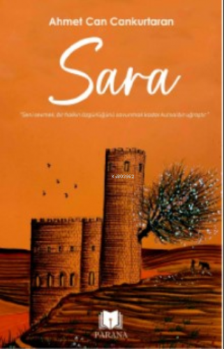 Sara | Ahmet Can Cankurtaran | Parana Yayınları