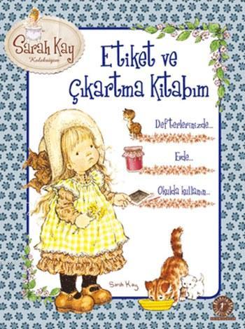 Sarah Kay - Etiket ve Çıkartma Kitabım | Kolektif | Artemis Yayınları