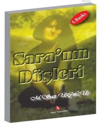 Sara'nın Düşleri | M. Sait Üçlü | Peri Yayınları