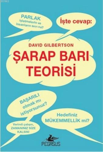 Şarap Barı Teorisi | David Gilbertson | Pegasus Yayıncılık