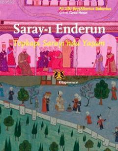 Saray-ı Enderun; Topkapı Sarayı'nda Yaşam | Santuri Ali Ufki Bey | Kit