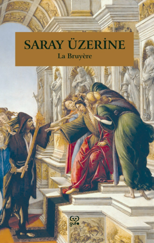 Saray Üzerine | Jean De La Bruyêre | Gufo