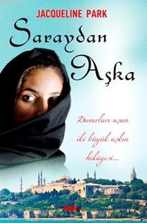 Saraydan Aşka | Jacqueline Park | Sayfa6 Yayınları