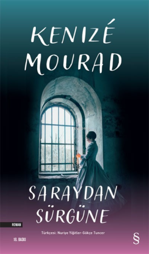 Saraydan Sürgüne | Kenizé Mourad | Everest Yayınları